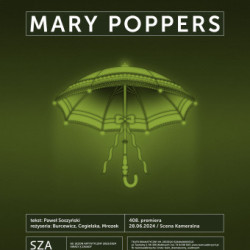 "Mary Poppers" w Teatrze Dramatycznym w Wałbrzychu