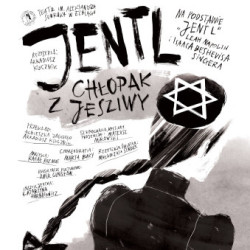 "Jentl, chłopak z jesziwy" w Teatrze Sewruka w Elblągu