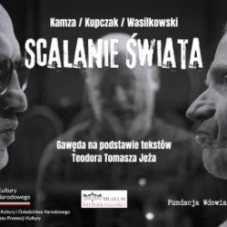 "Scalanie świata" 
w Teatrze Druga Strefa